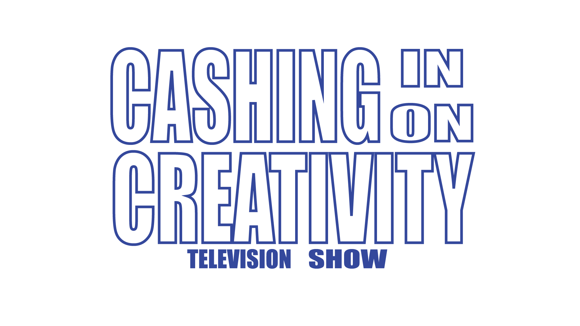 Cashing-in-on-Creativity-TV-Show-Logo